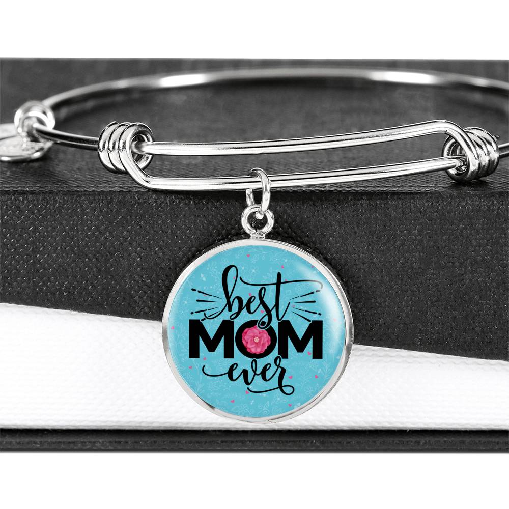 Sample Circle Bangle - Best Mom Ever