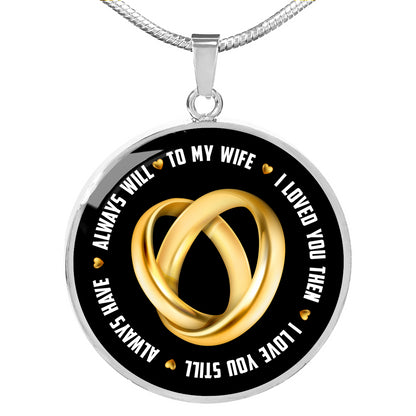 Sample Circle Necklace - To My Wife