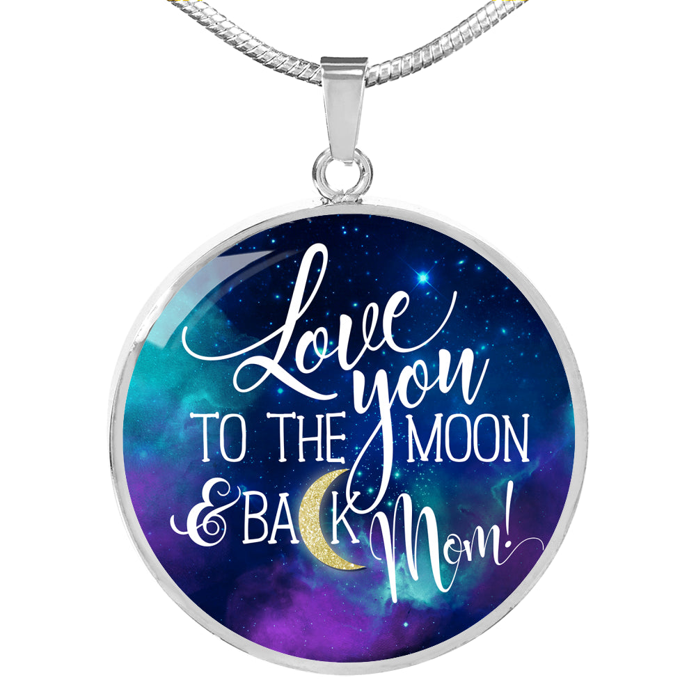 Sample Circle Pendant - Love You To The Moon & Back