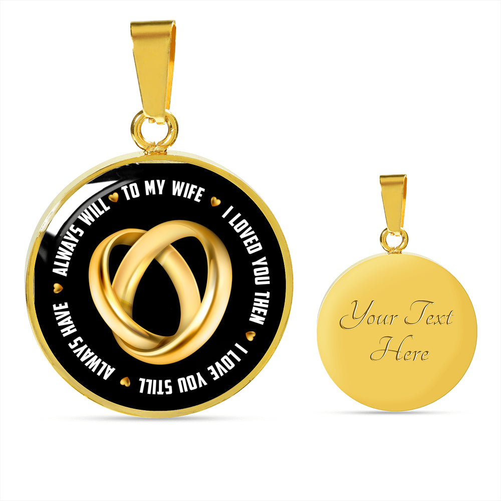 Sample Circle Necklace - To My Wife