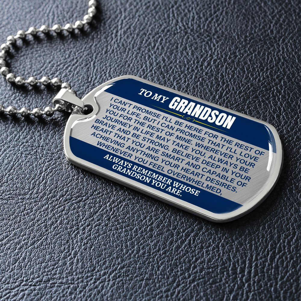 Carlos to Alan -- To My Grandson Dog Tag