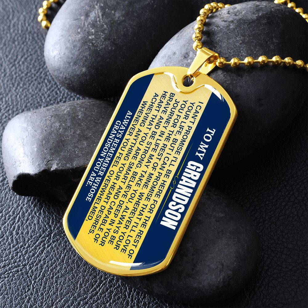 Carlos to Alan -- To My Grandson Dog Tag