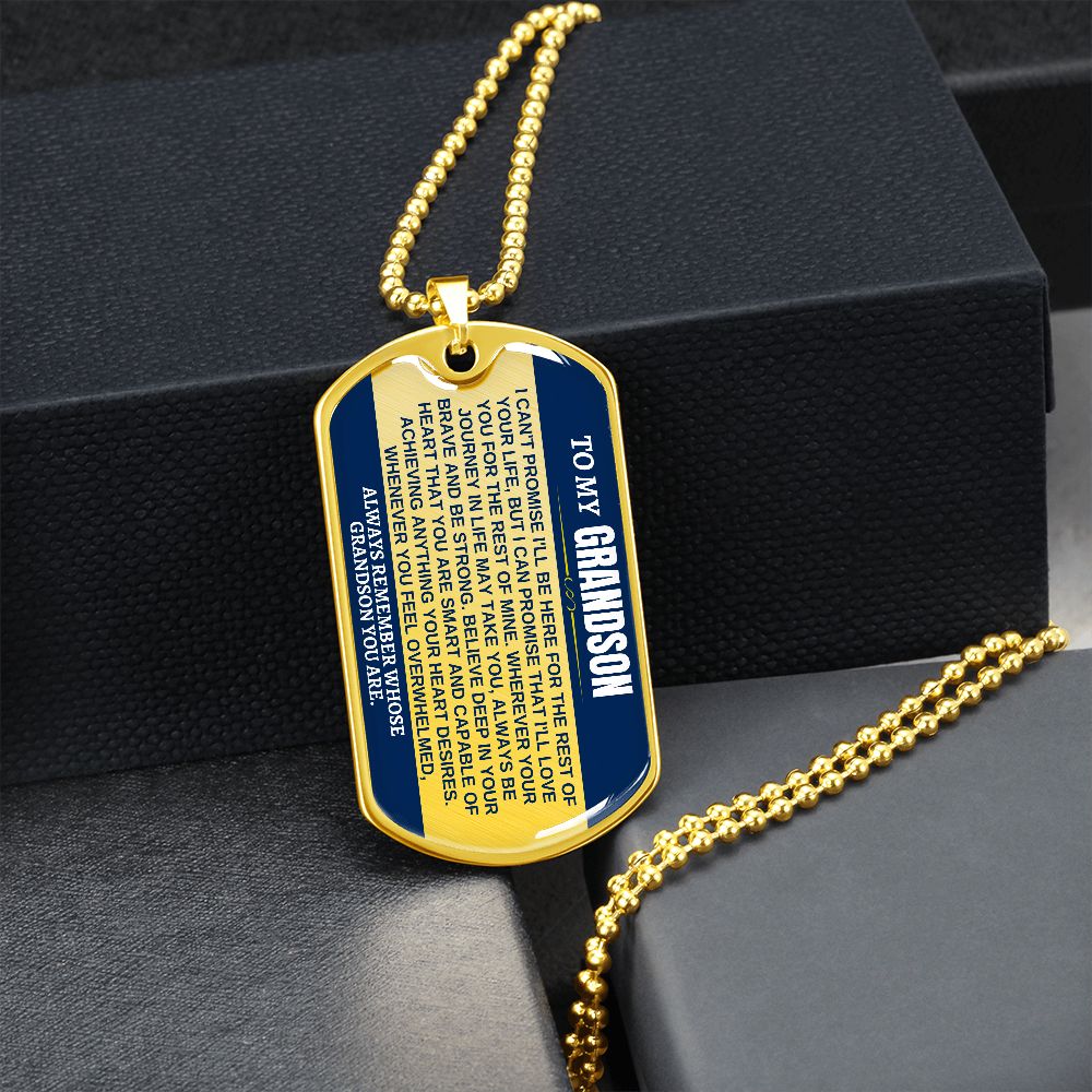 Carlos to Alan -- To My Grandson Dog Tag