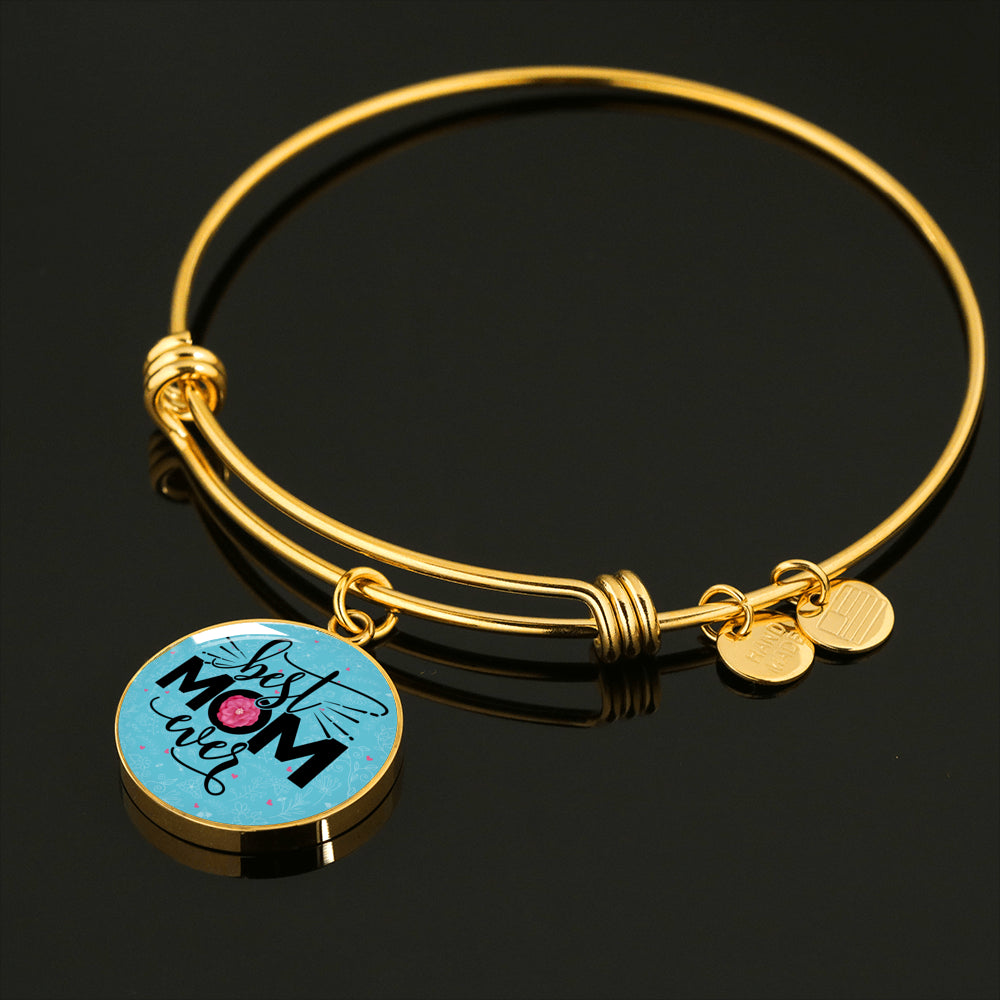 Sample Circle Bangle - Best Mom Ever