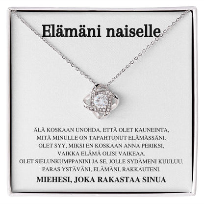 Nicolas to Lauri Rakkauden solmu -kaulakoru – Elämäni naiselle – Älä koskaan unohda…