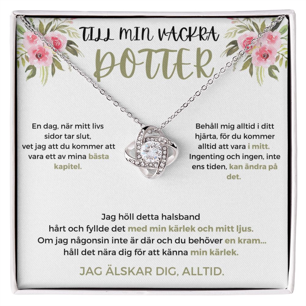 Nicola - Sebila Halsband kärleksknut - Till min vackra dotter - jag älskar dig, alltid