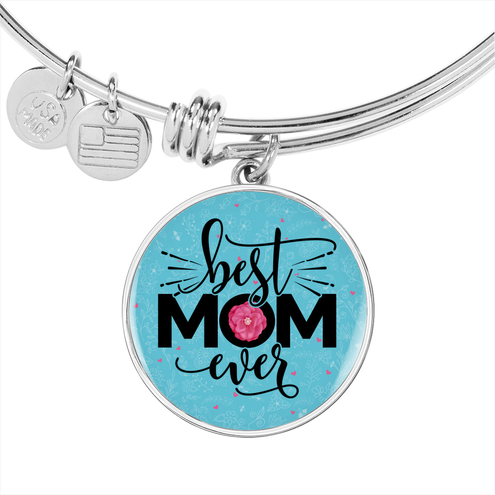 Sample Circle Bangle - Best Mom Ever